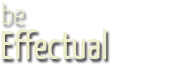Be Effectual